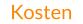 Kosten